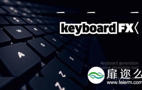 AE脚本:键盘打字动画 Aescripts KeyboardFX V1.0
