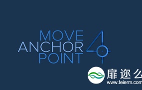 AE脚本:中心点锚点移动对齐 Move Anchor Point V4