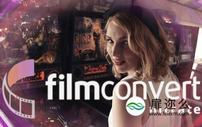 AE/PR插件:电影胶片复古视频调色 FilmConvert Nitrate 3.0