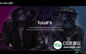 AE/Premiere插件-视频特效转场插件 NewBlueFX TotalFX7 v6.0.200108 Win破解版