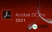 Adobe Acrobat DC 2021 PDF文档编辑转换软件 中文/英文破解版 Win/Mac
