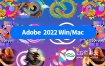 Adobe 2022 Mac M1/Win 软件中文/英文破解版免费下载（持续更新……）