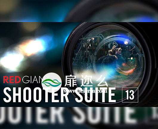 红巨人后期流程插件套装 Red Giant Shooter Suite 13.1.6