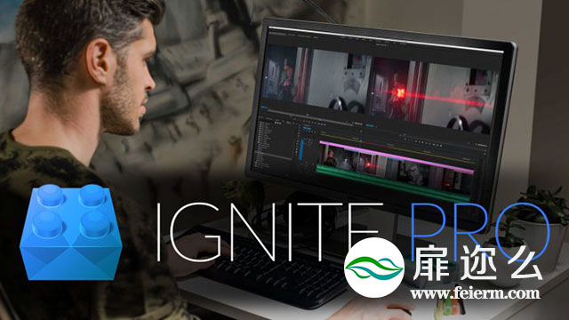 AE/PR 视觉插件包FXhome Ignite Pro 2.2.7729.53583