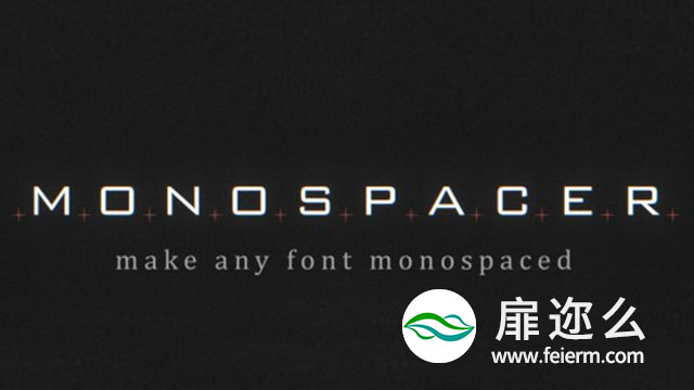 AE插件-中文汉化版解决字体变化画面长宽不适配的跳动问题 Monospacer v1.2.3 Win/Mac