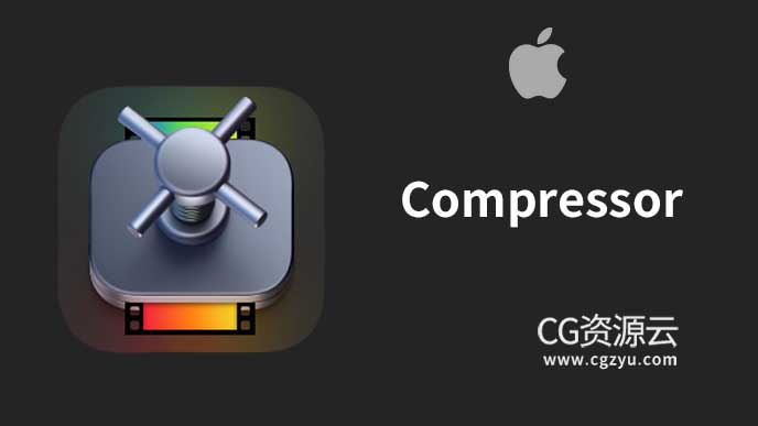 Compressor 4.6.4 苹果视频压缩编码转码输出软件 Mac英/中文版