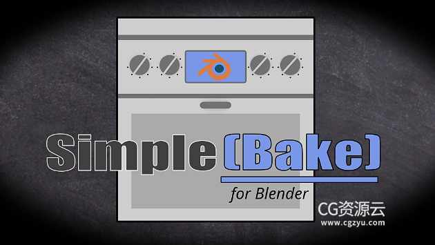 Blender插件- PBR材质贴图烘焙插件 SimpleBake V2.7.5 – Simple Pbr And Other Baking In Blender